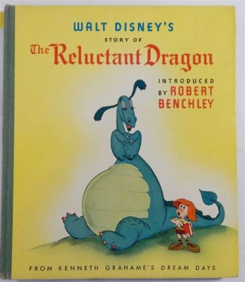 The Reluctant Dragon – Um conto de magia ancestral que celebra a coragem e a amizade!