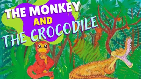 The Monkey and the Crocodile! A Filipino Folktale Exploring Themes of Deception and Greed